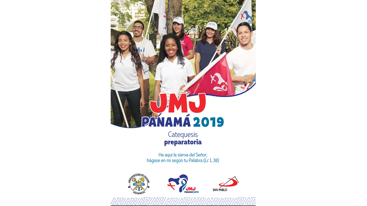 Catequesis Preparatoria para la JMJ Panamá 2019
