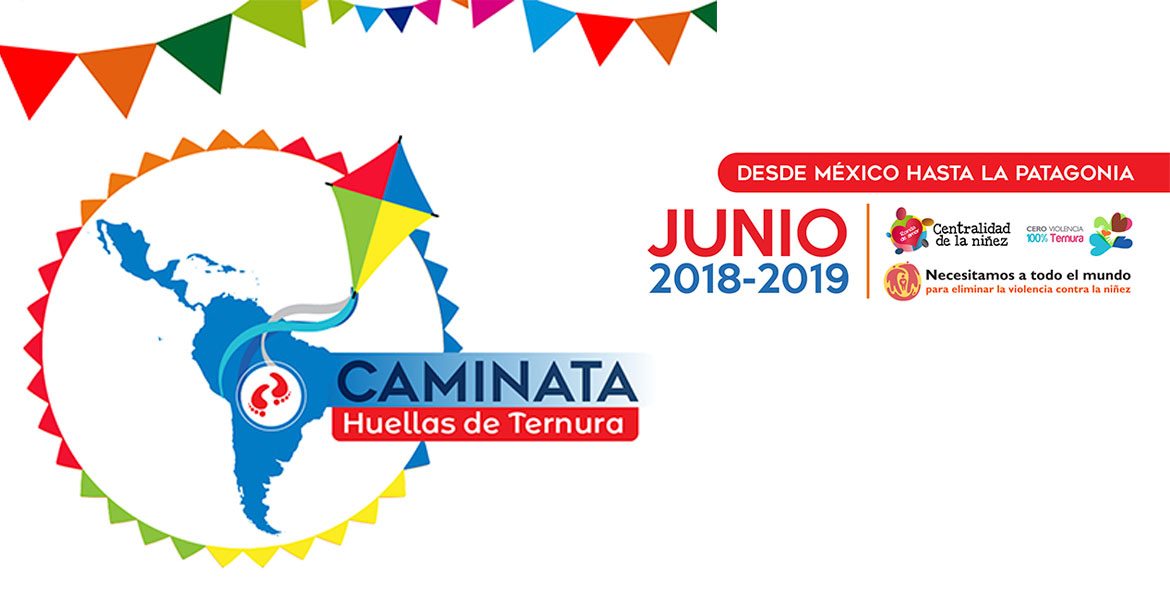 Caminata Continental a favor de la niñez: “Cero violencia, 100% ternura”