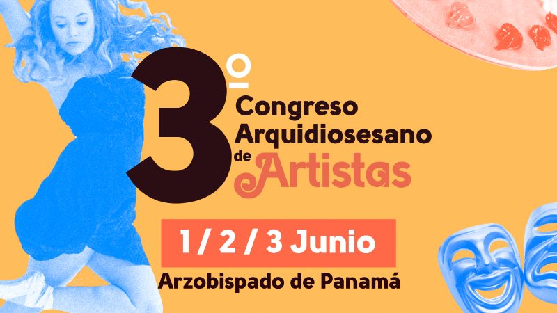 Tercer Congreso Arquidiocesano de Artistas